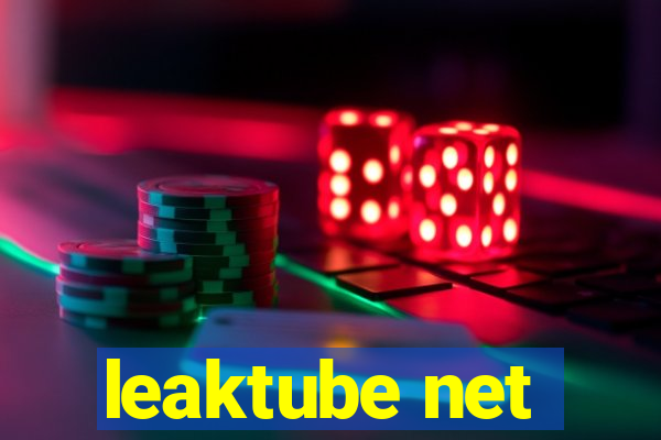 leaktube net